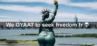 we gyatt to seek freedom|gyatt Meaning & Origin .